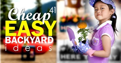 41 Cheap and easy DIY backyard ideas